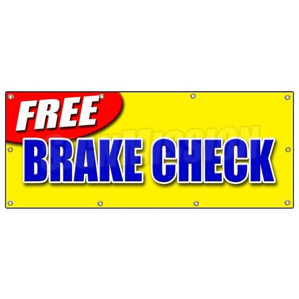 Signmission FREE BRAKE CHECK BANNER SIGN fix repair brakes auto car shop mechanic B-96 Free Brake Check - main